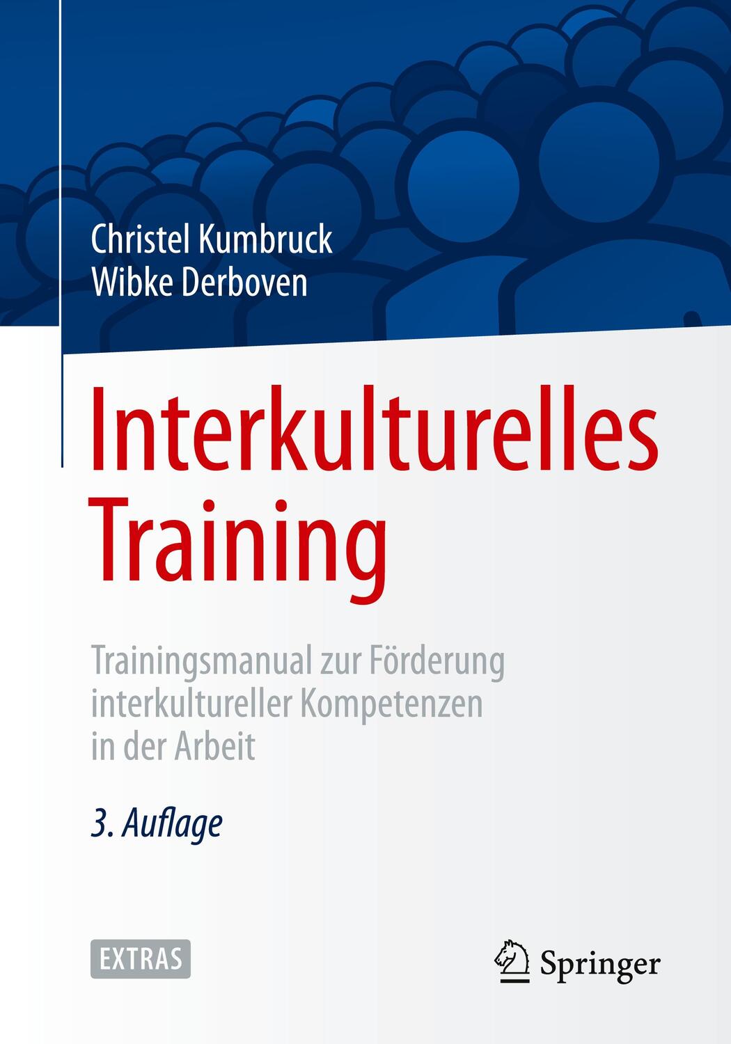 Cover: 9783662434611 | Interkulturelles Training | Christel Kumbruck (u. a.) | Taschenbuch