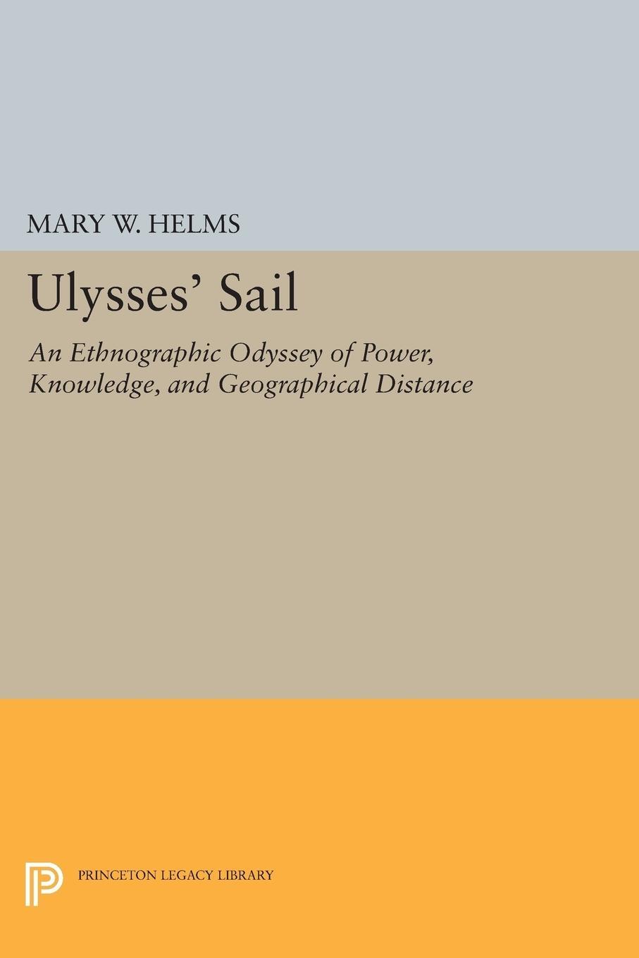 Cover: 9780691605722 | Ulysses' Sail | Mary W. Helms | Taschenbuch | Paperback | Englisch