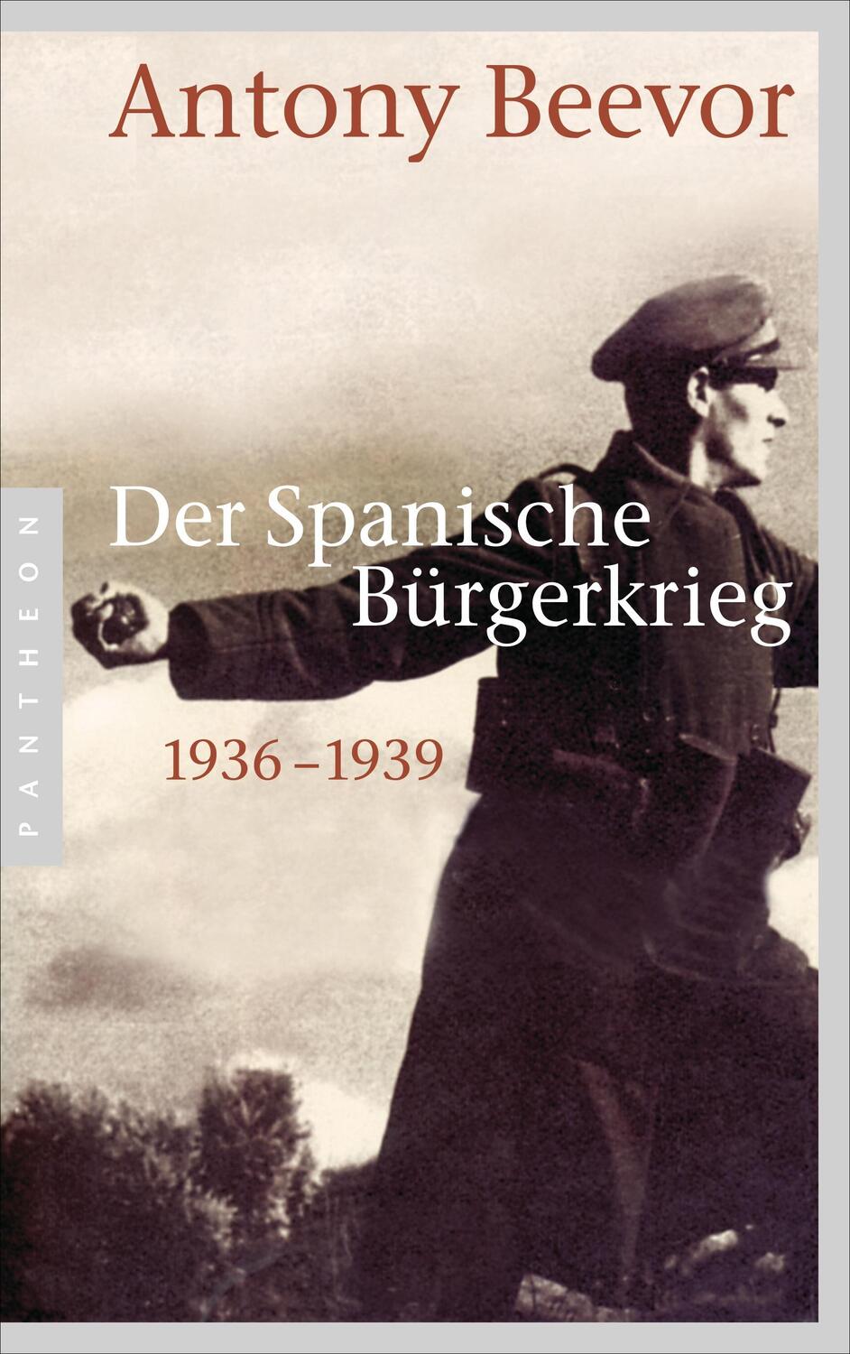 Cover: 9783570551479 | Der Spanische Bürgerkrieg | 1936-1939 | Antony Beevor | Taschenbuch