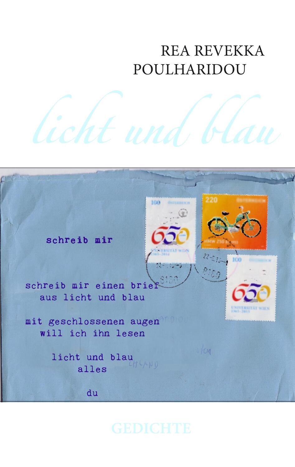 Cover: 9783743166738 | Licht und blau | Gedichte | Rea Revekka Poulharidou | Taschenbuch