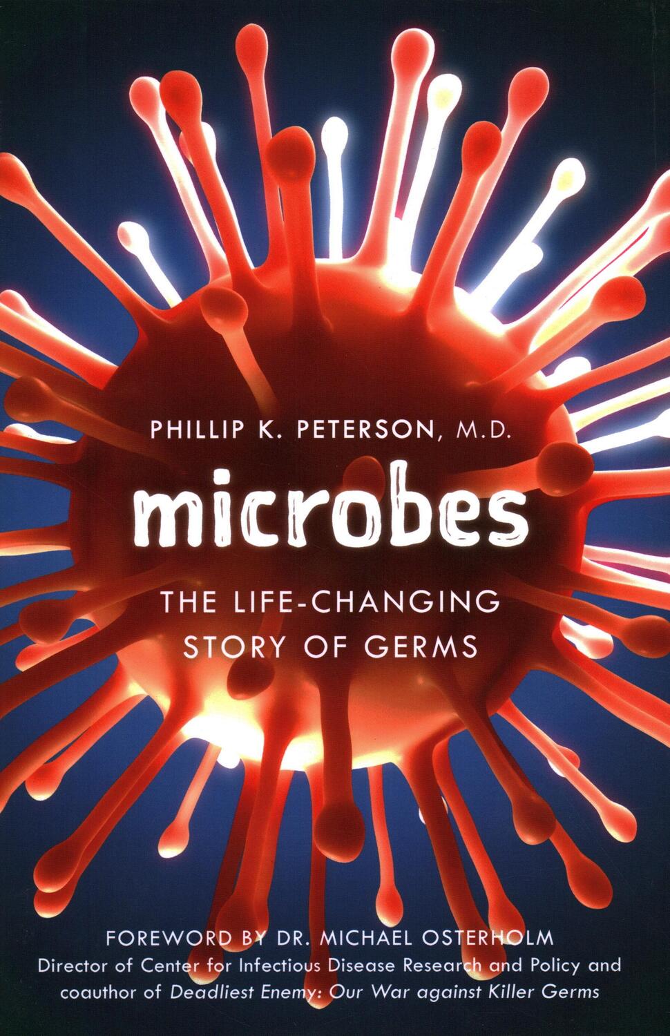 Cover: 9781633886346 | Microbes | The Life-Changing Story of Germs and Bad Bacteria | Buch