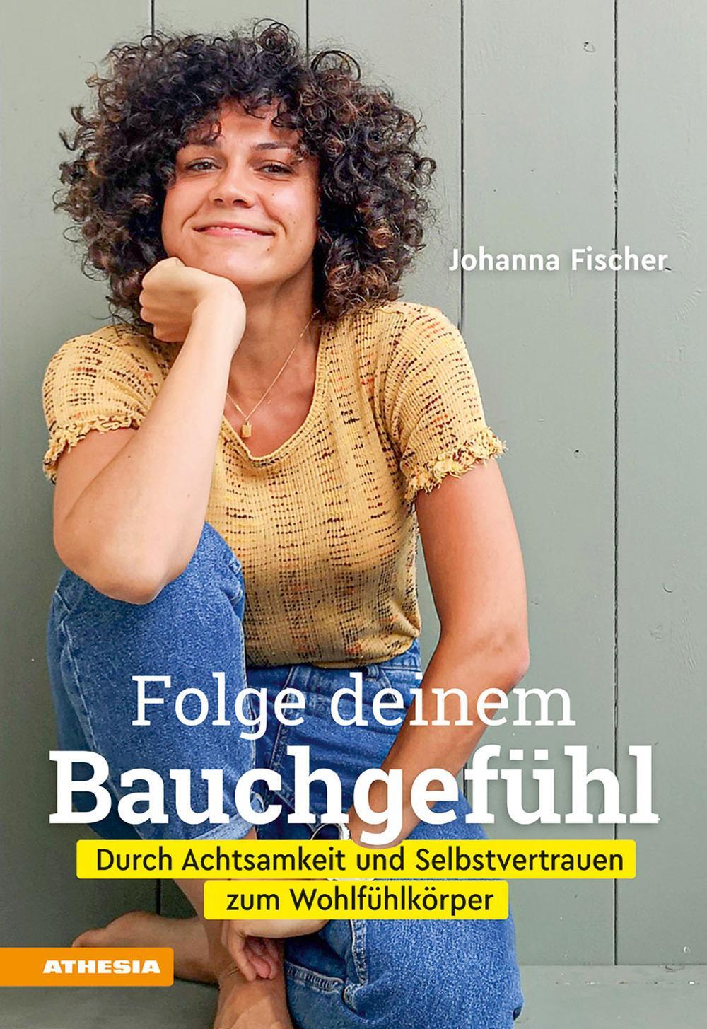 Cover: 9788868395124 | Folge deinem Bauchgefühl | Johanna Fischer | Taschenbuch | 192 S.