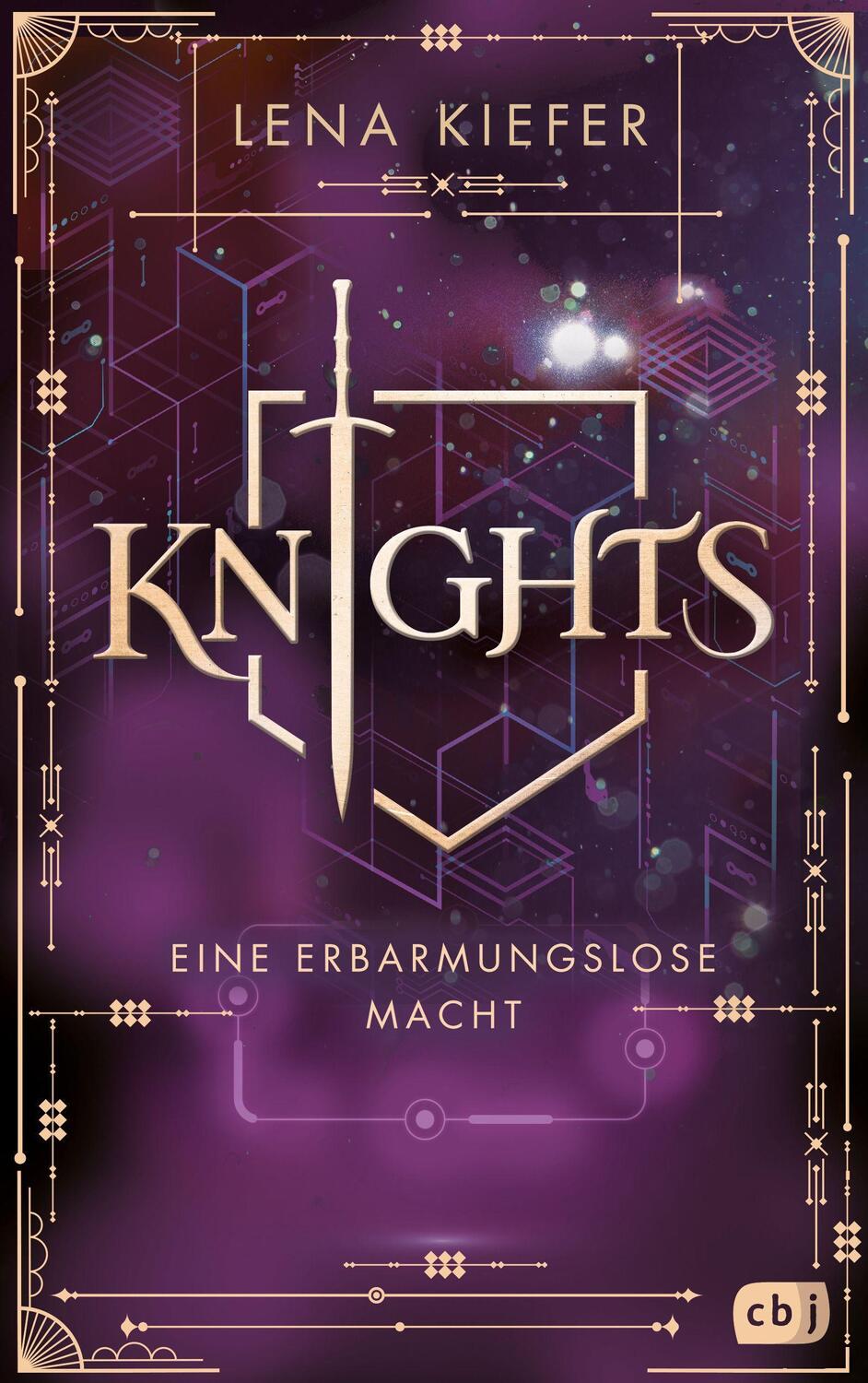 Cover: 9783570165935 | KNIGHTS - Eine erbarmungslose Macht | Lena Kiefer | Buch | 416 S.