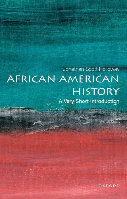 Cover: 9780190915155 | African American History: A Very Short Introduction | Holloway | Buch