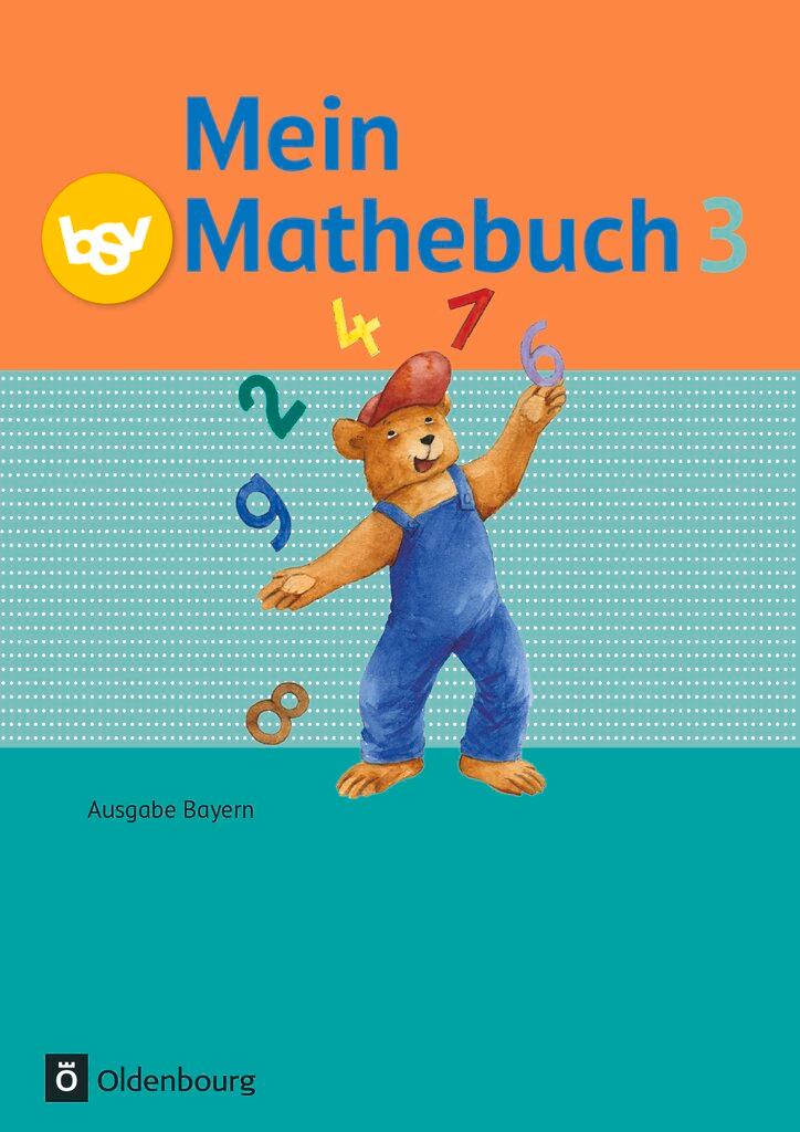 Cover: 9783762705024 | Mein Mathebuch Ausgabe B 3. Jahrgangsstufe. Schülerbuch mit...