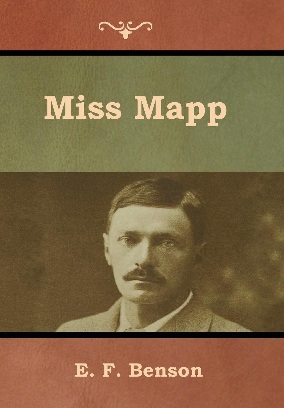 Cover: 9781618956019 | Miss Mapp | E. F. Benson | Buch | HC gerader Rücken mit Schutzumschlag