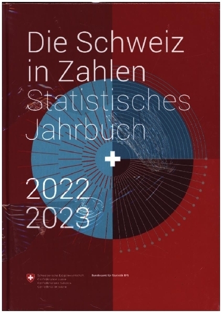 Cover: 9783907396797 | Die Schweiz in Zahlen | Statistisches Jahrbuch 2022/2023 | Statistik