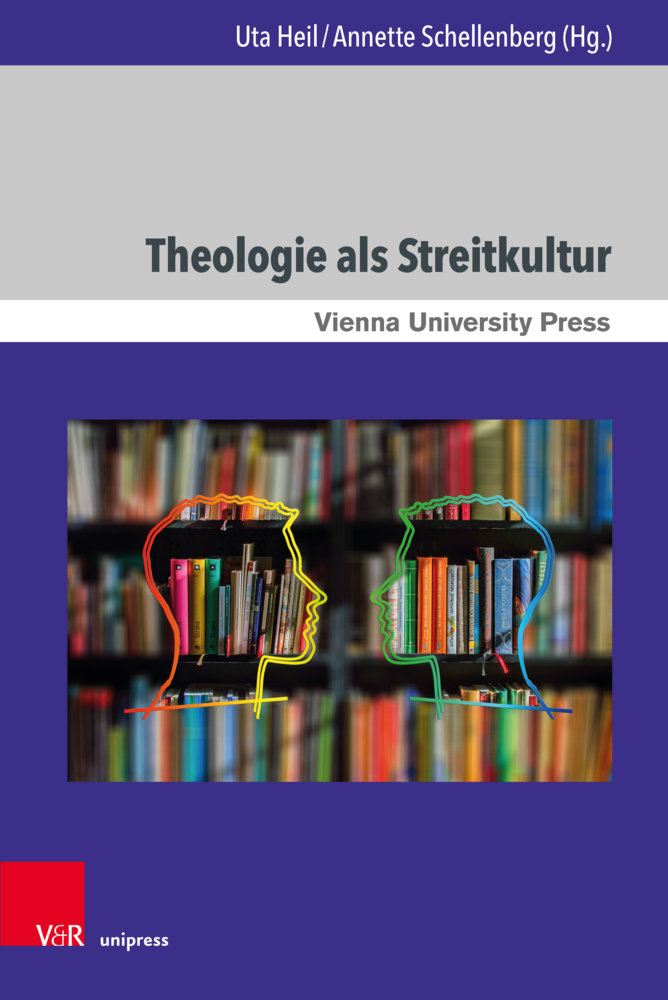 Cover: 9783847113218 | Theologie als Streitkultur | Uta Heil (u. a.) | Buch | 2021