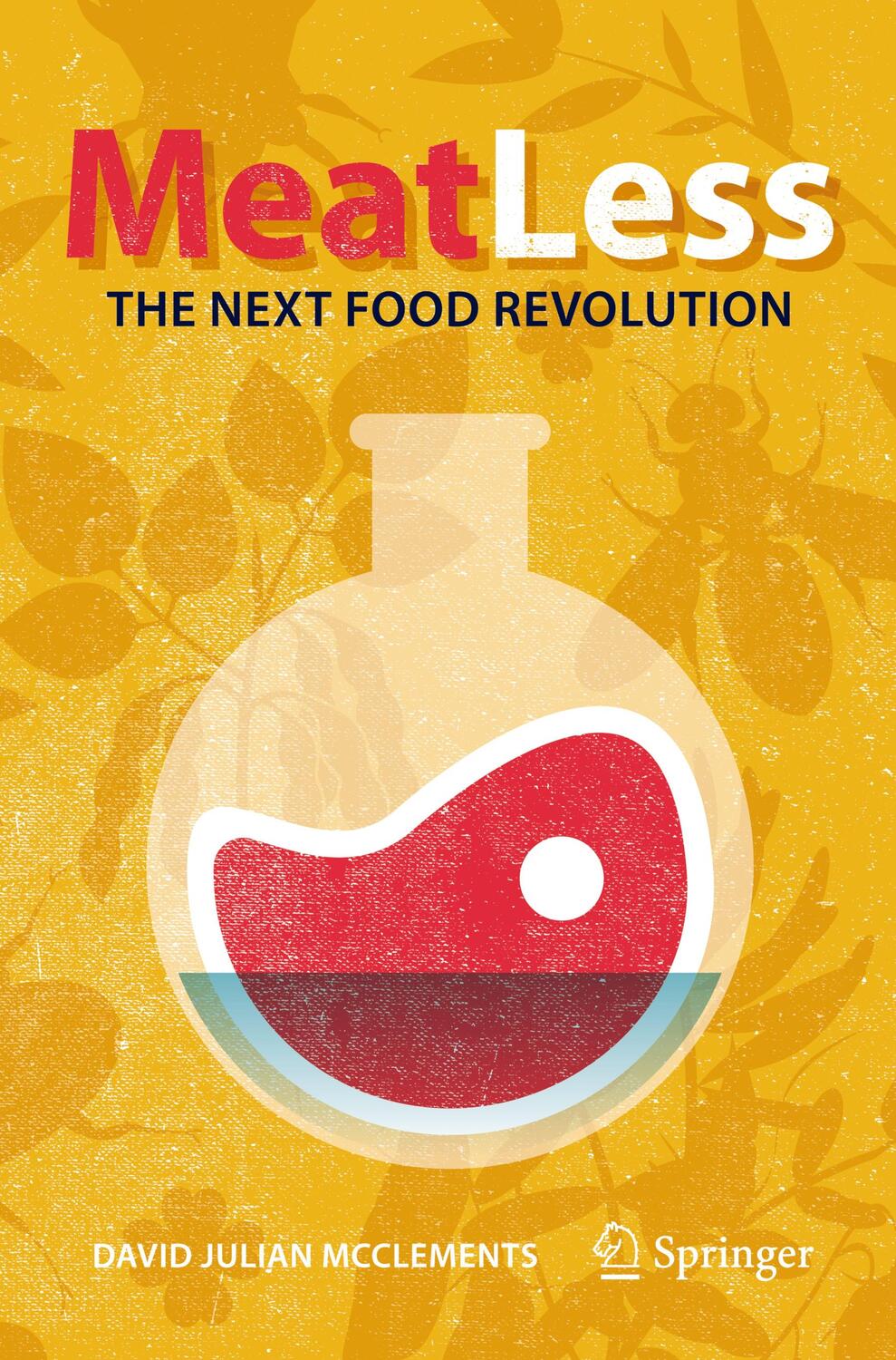 Cover: 9783031239632 | Meat Less: The Next Food Revolution | David Julian Mcclements | Buch