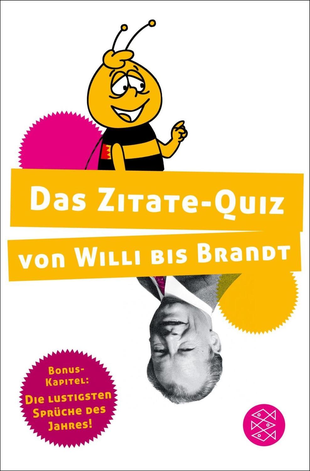 Cover: 9783596197880 | Das Zitate-Quiz von Willi bis Brandt | Taschenbuch | 224 S. | Deutsch