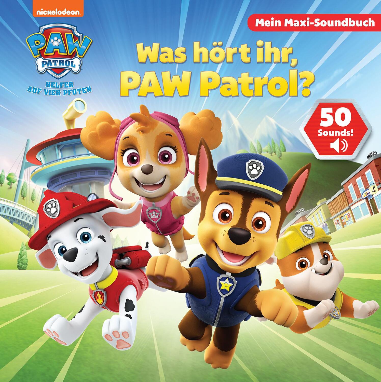 Cover: 9781503773806 | PAW Patrol - Was hört ihr, PAW Patrol? - Mein Maxi-Soundbuch - 50...