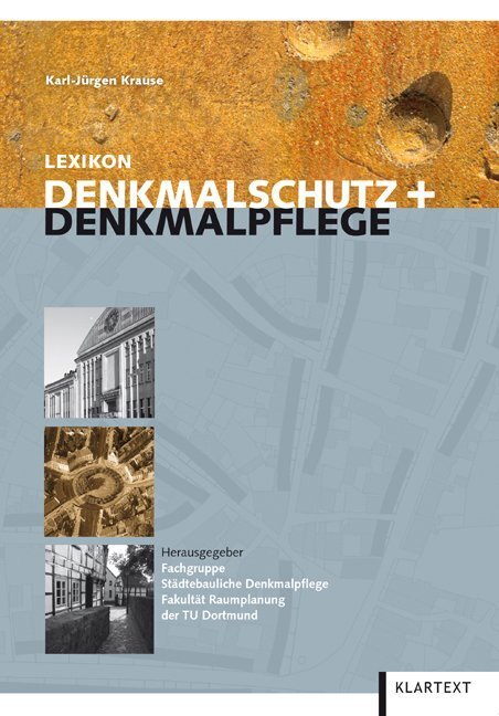 Cover: 9783837503074 | Lexikon Denkmalschutz und Denkmalpflege | Karl-Jürgen Krause | Buch