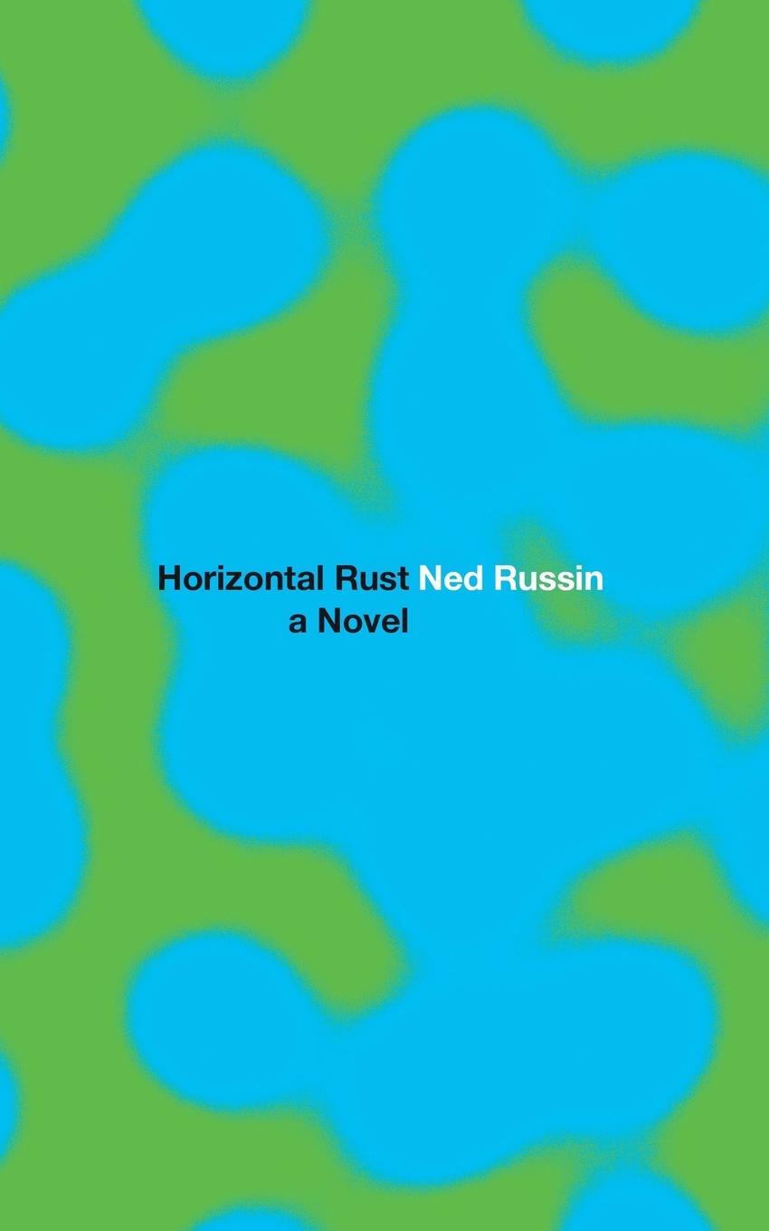 Cover: 9781736499108 | Horizontal Rust | Ned Russin | Taschenbuch | Paperback | Englisch
