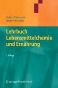 Cover: 9783709102107 | Lehrbuch Lebensmittelchemie und Ernährung | Ibrahim Elmadfa (u. a.)