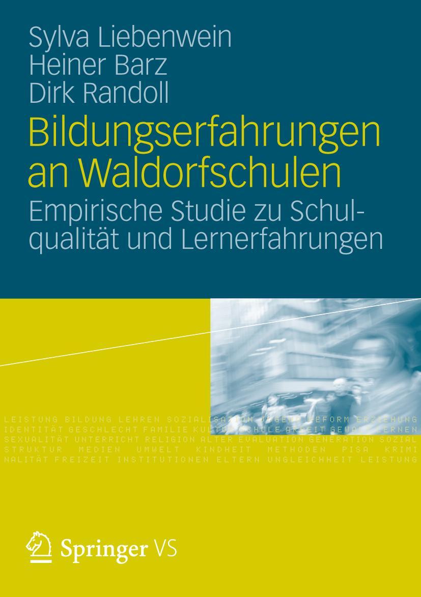 Cover: 9783531185088 | Bildungserfahrungen an Waldorfschulen | Sylva Liebenwein (u. a.) | xi