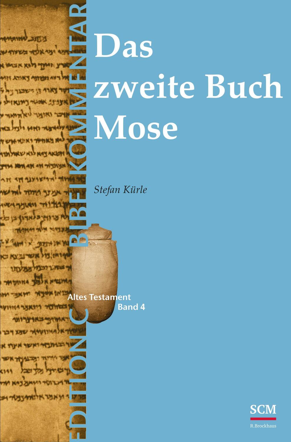 Cover: 9783417250886 | Das zweite Buch Mose (Edition C/AT/Band 4) | Stefan Kürle | Buch