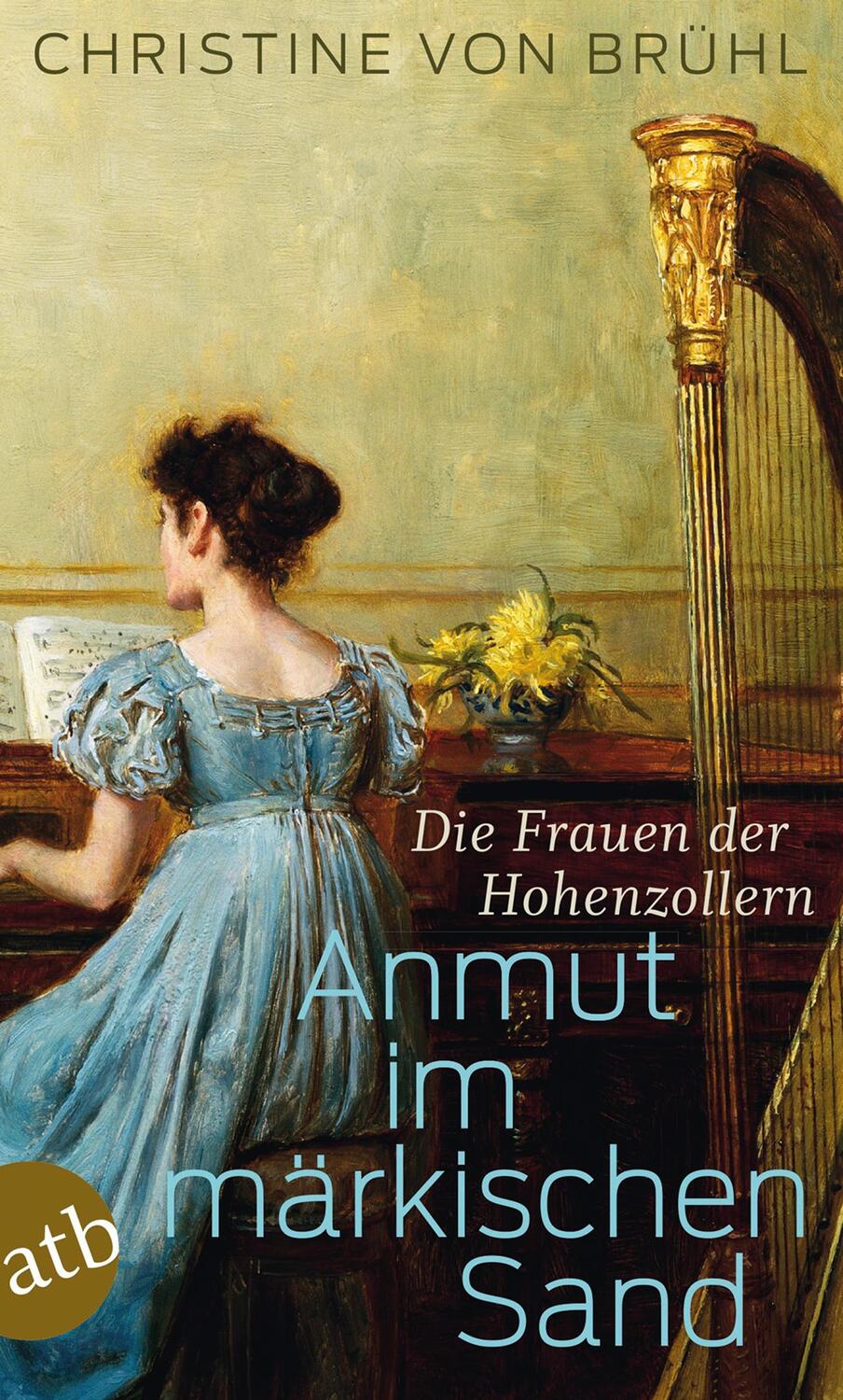 Cover: 9783746633060 | Anmut im märkischen Sand | Die Frauen der Hohenzollern | Brühl | Buch