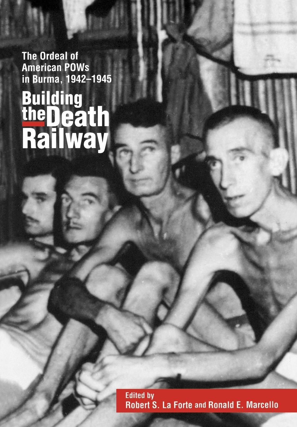 Cover: 9780842024280 | Building the Death Railway | Robert S. Laforte | Buch | Englisch