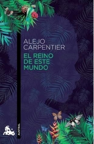 Cover: 9788432224959 | El reino de este mundo | Alejo Carpentier | Taschenbuch | Spanisch