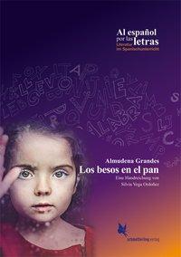 Cover: 9783896579386 | Almudena Grandes: Los besos en el pan | Silvia Vega Ordóñez | Buch