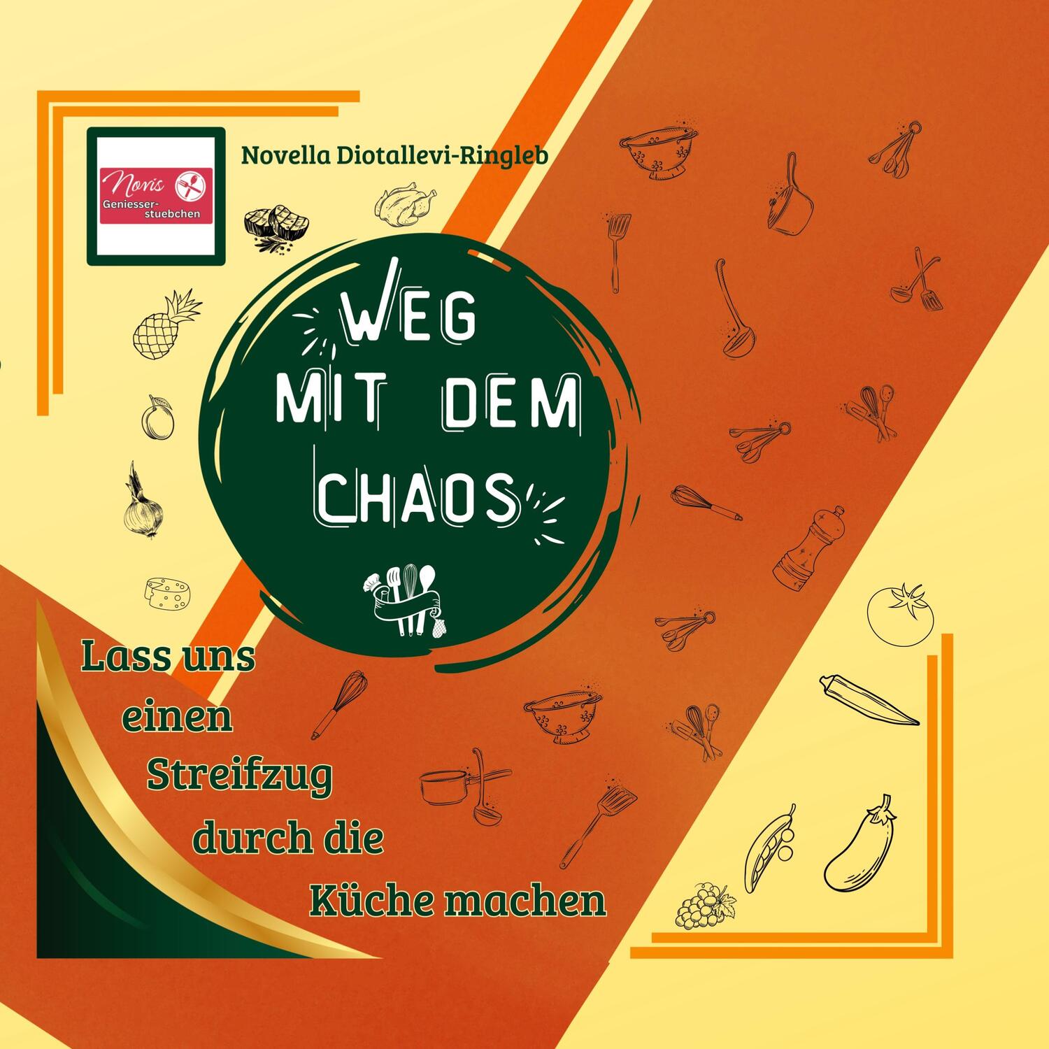 Cover: 9783759735546 | Weg mit dem Chaos | Lass uns einen Streifzug durch die Küche machen