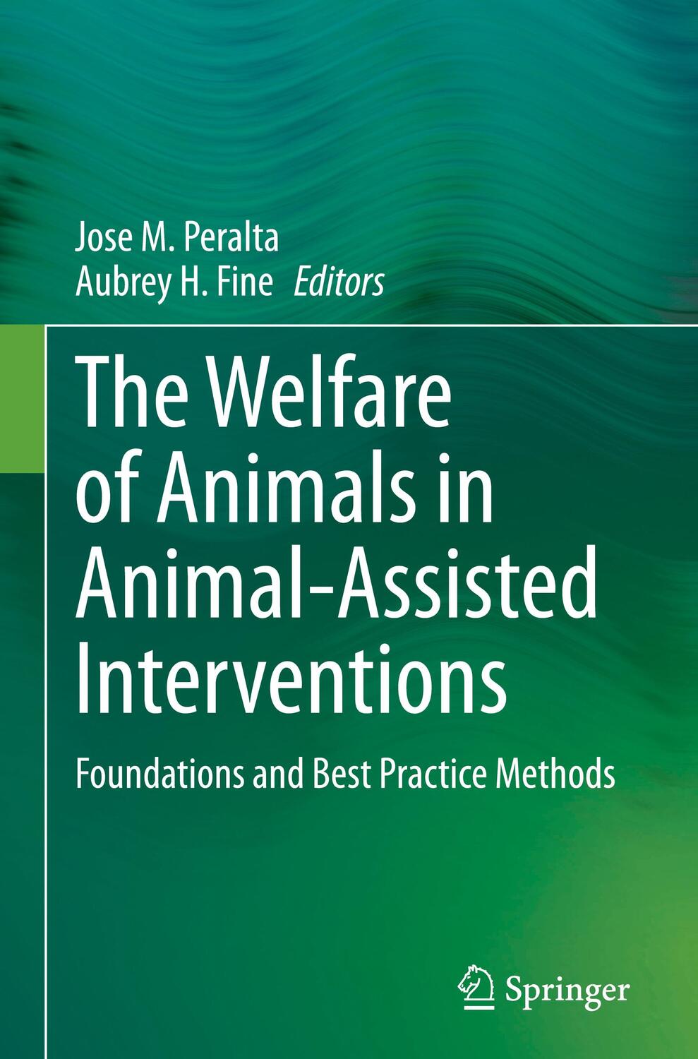Cover: 9783030695866 | The Welfare of Animals in Animal-Assisted Interventions | Fine (u. a.)