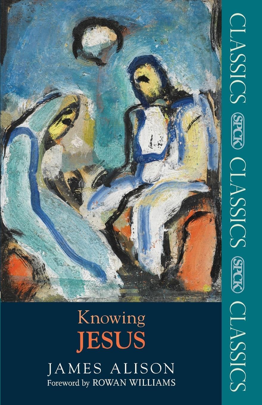 Cover: 9780281065035 | Knowing Jesus | James Alison | Taschenbuch | Paperback | Englisch