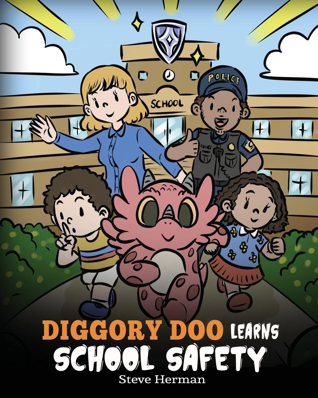 Cover: 9781649161536 | Diggory Doo Learns School Safety | Steve Herman | Taschenbuch | 2024