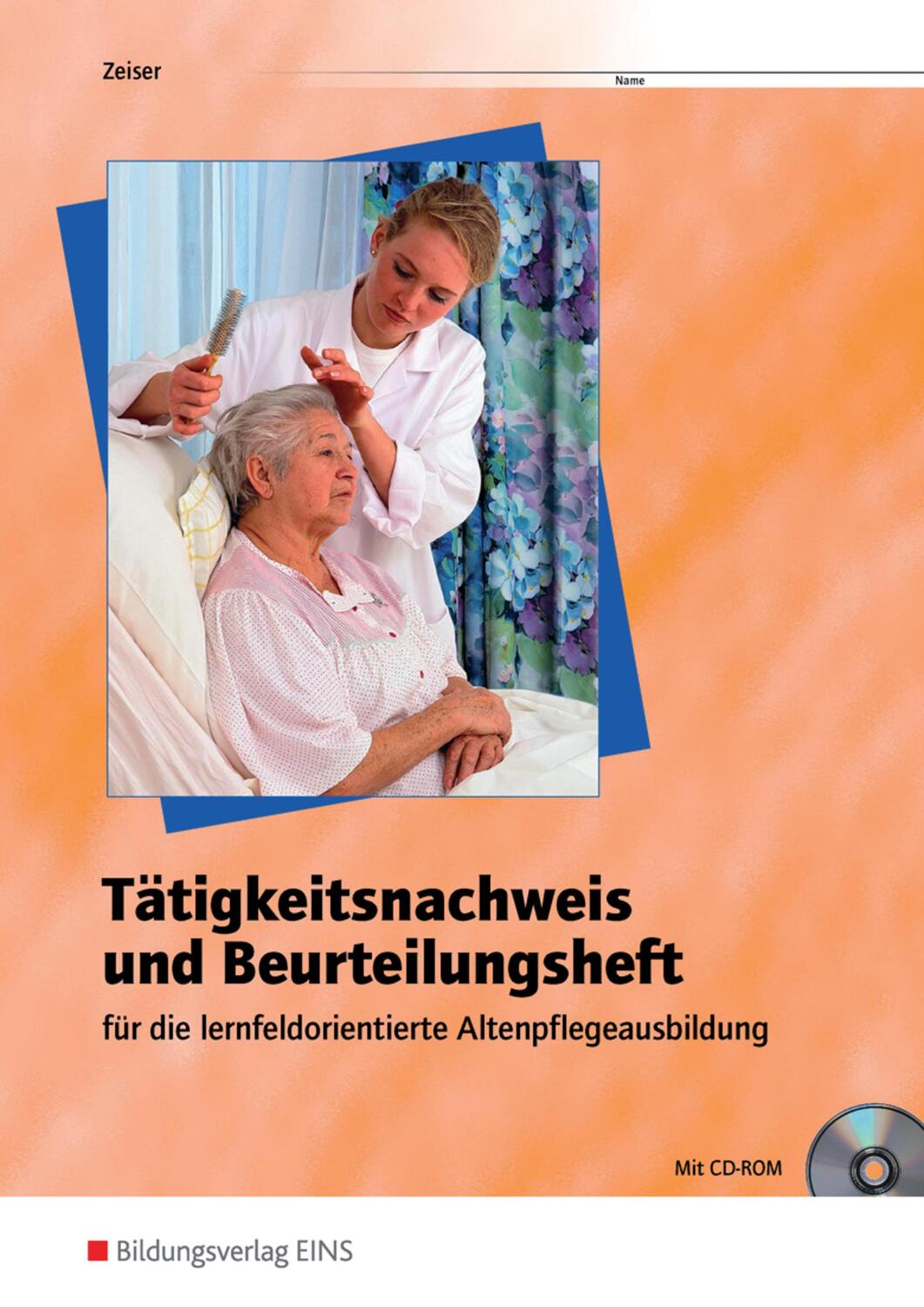 Cover: 9783427012337 | Tätigkeitsnachweis und Beurteilungsheft | Michael Zeiser | Taschenbuch