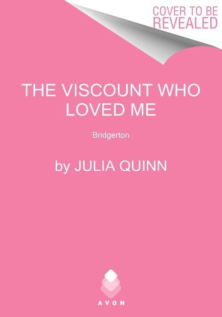 Cover: 9780063141322 | The Viscount Who Loved Me | Bridgerton | Julia Quinn | Buch | Englisch