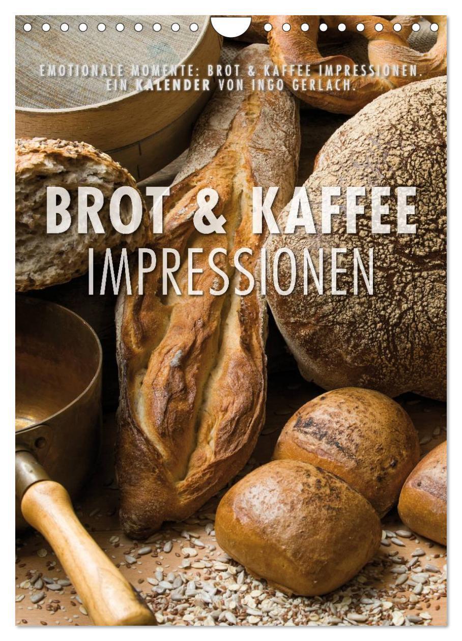 Cover: 9783383468018 | Emotionale Momente: Brot und Kaffee Impressionen (Wandkalender 2024...