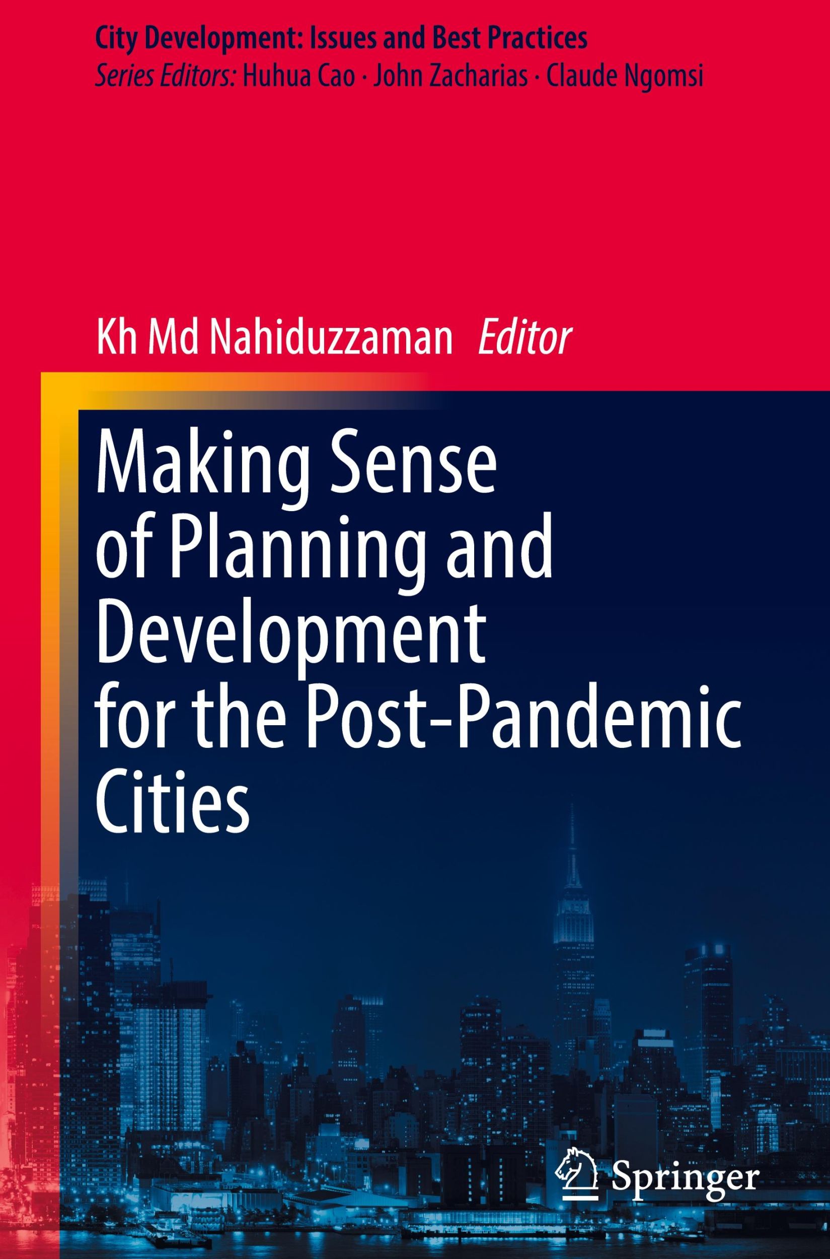 Cover: 9789819754809 | Making Sense of Planning and Development for the Post-Pandemic Cities