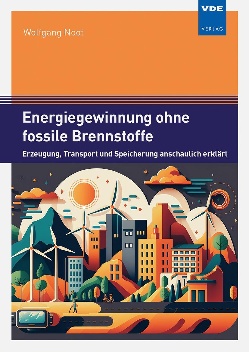 Bild: 9783800760459 | Energiegewinnung ohne fossile Brennstoffe | Wolfgang Noot | Buch