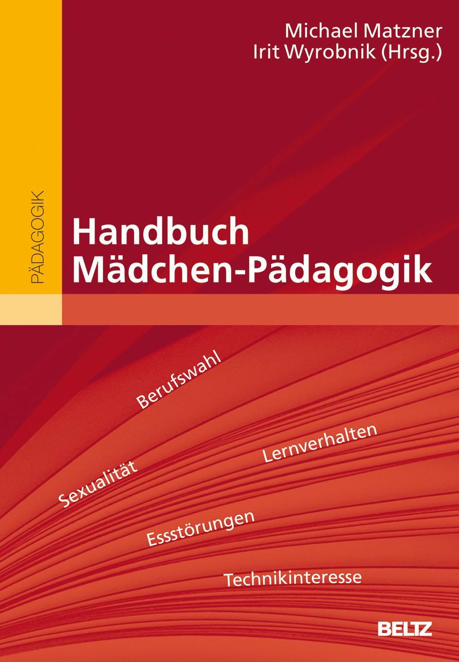 Cover: 9783407831668 | Handbuch Mädchen-Pädagogik | Beltz Handbuch | Michael Matzner | Buch