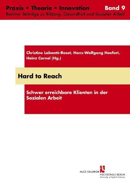 Cover: 9783868630497 | Hard to Reach | Schwer erreichbare Klienten in der Sozialen Arbeit