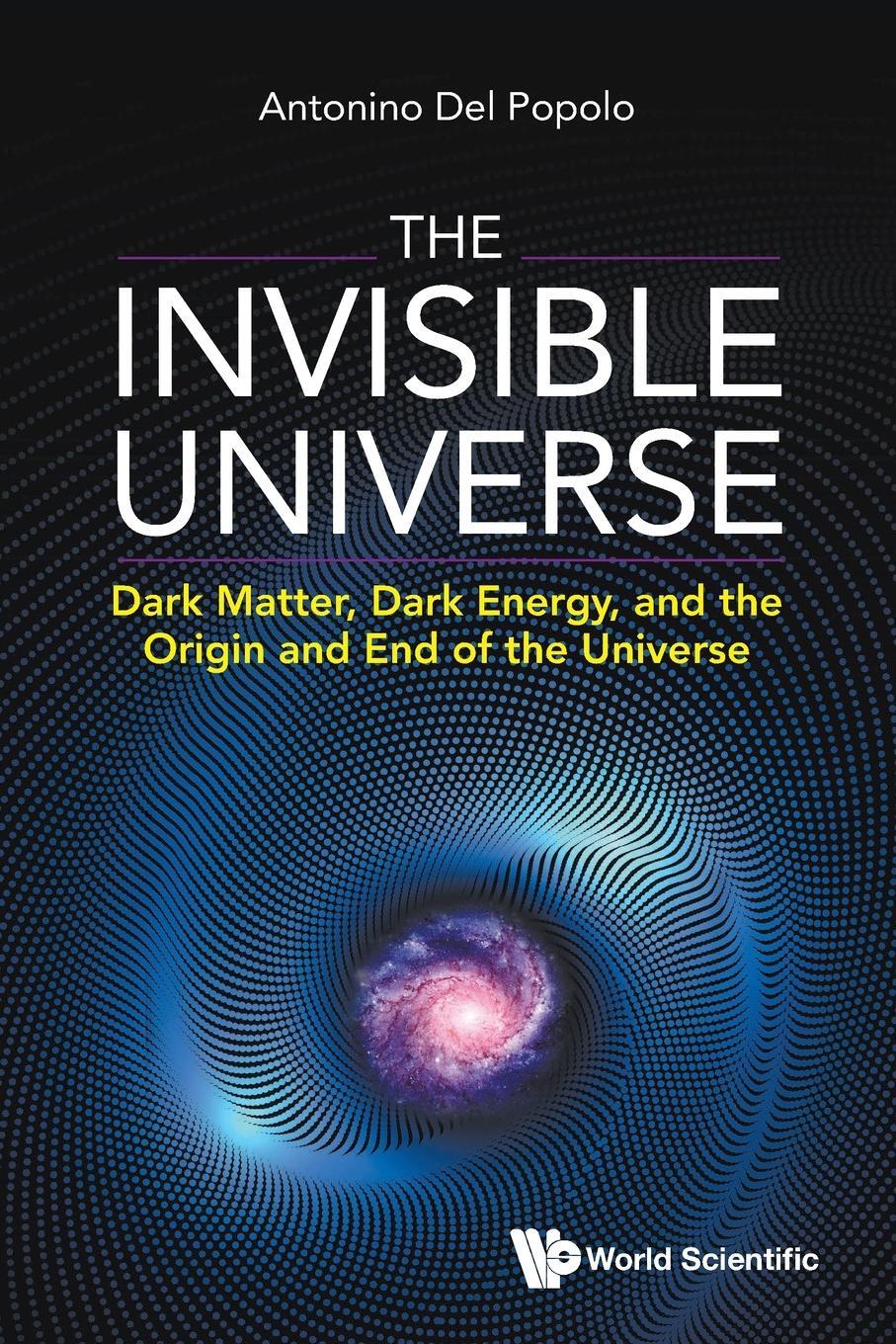 Cover: 9789811252631 | The Invisible Universe | Antonino Del Popolo | Taschenbuch | Paperback