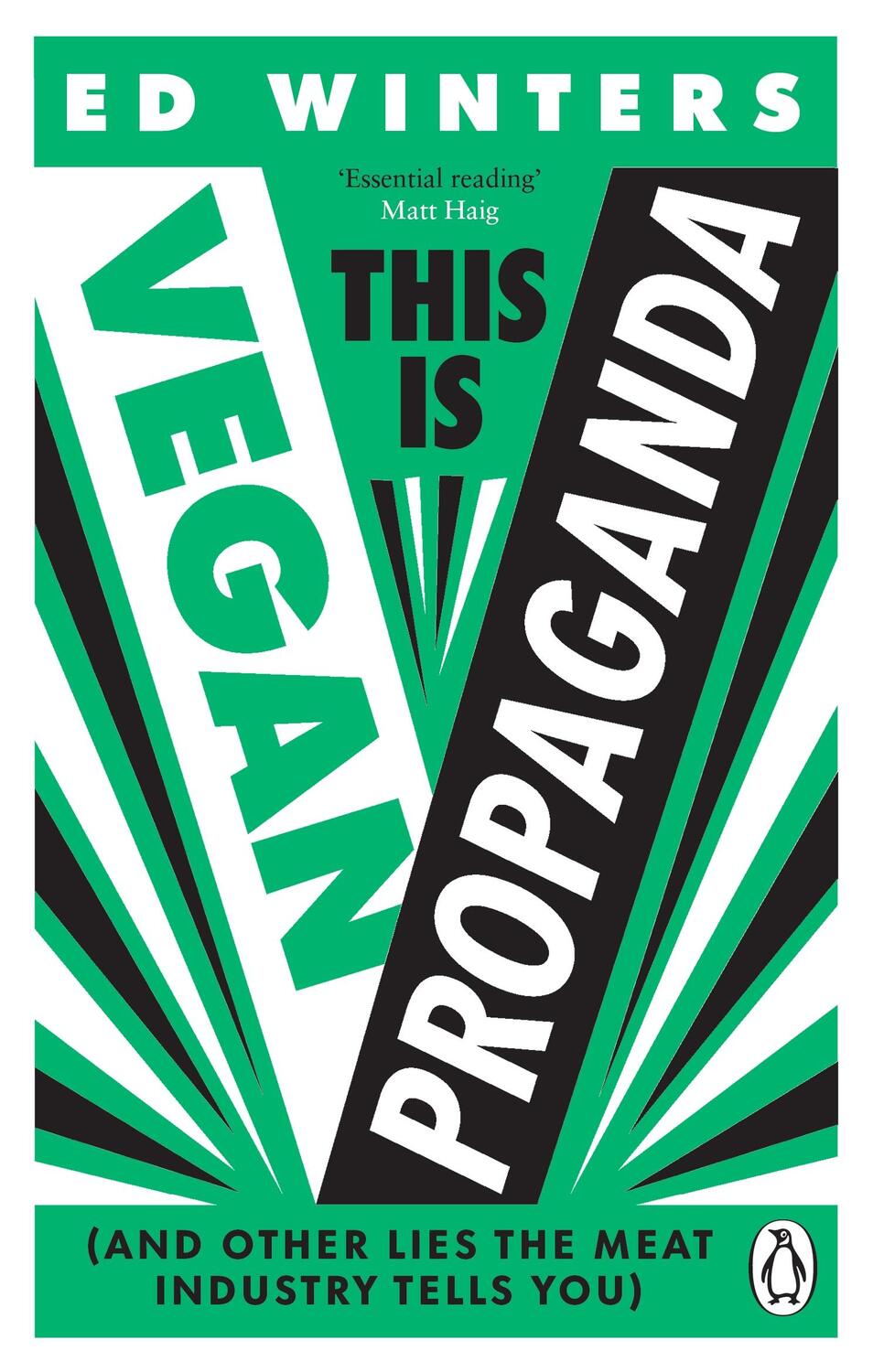 Cover: 9781785044243 | This Is Vegan Propaganda | Ed Winters | Taschenbuch | Vermilion | 2023