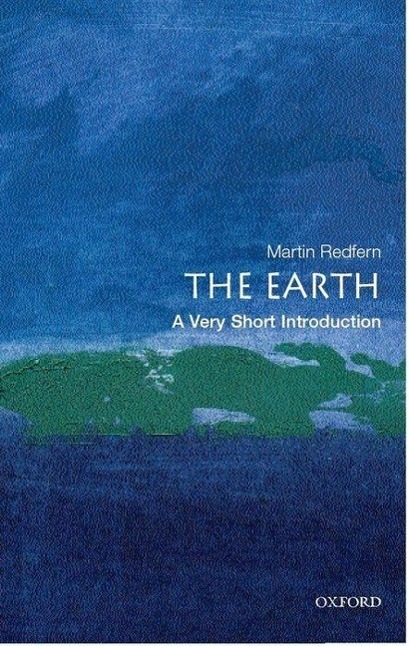 Cover: 9780192803078 | The Earth | A Very Short Introduction | Martin Redfern | Taschenbuch