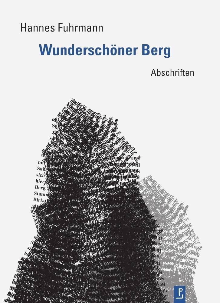 Cover: 9783948305093 | Wunderschöner Berg | Gedichte | Hannes Fuhrmann | Buch | Deutsch