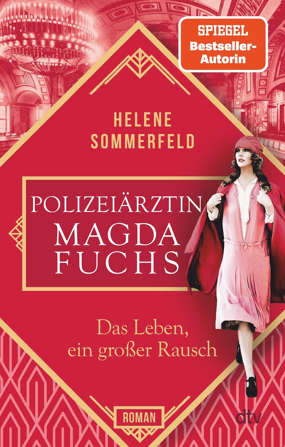 Cover: 9783423263078 | Polizeiärztin Magda Fuchs - Das Leben, ein großer Rausch | Roman