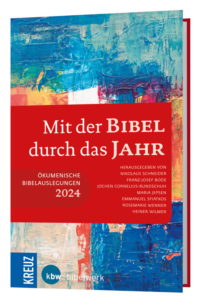 Cover: 9783460202450 | Mit der Bibel durch das Jahr 2024 | Nikolaus Schneider (u. a.) | Buch