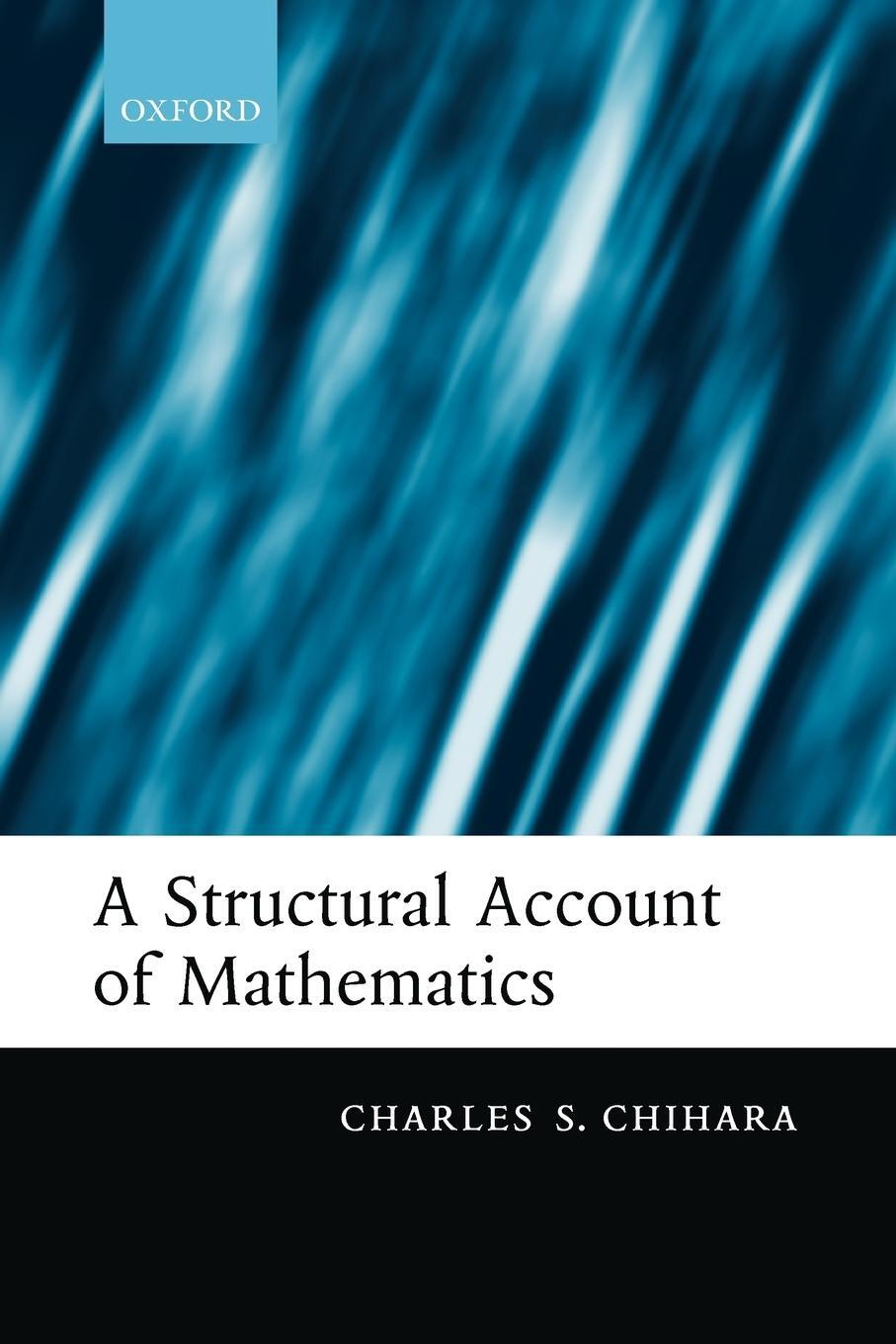 Cover: 9780199228072 | A Structural Account of Mathematics | Charles S. Chihara | Taschenbuch