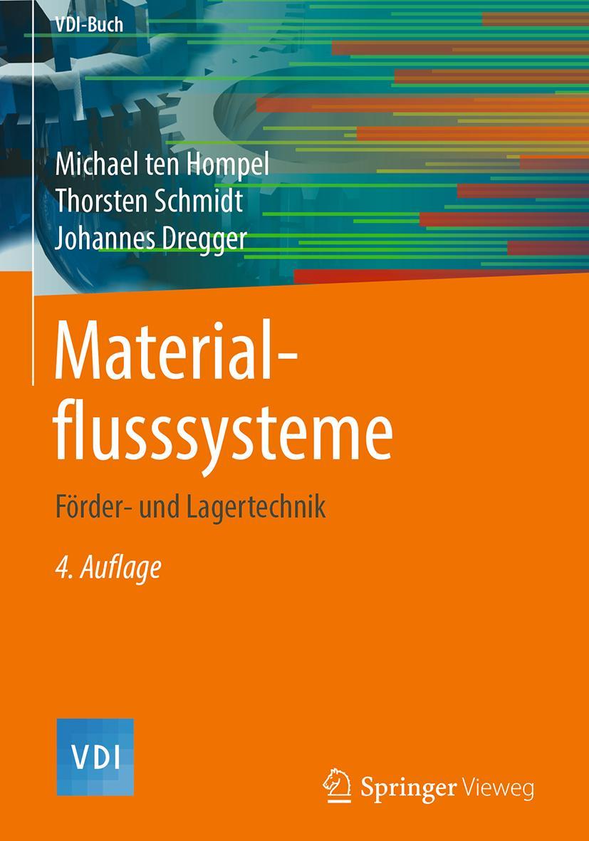 Cover: 9783662561805 | Materialflusssysteme | Förder- und Lagertechnik | Hompel (u. a.) | x