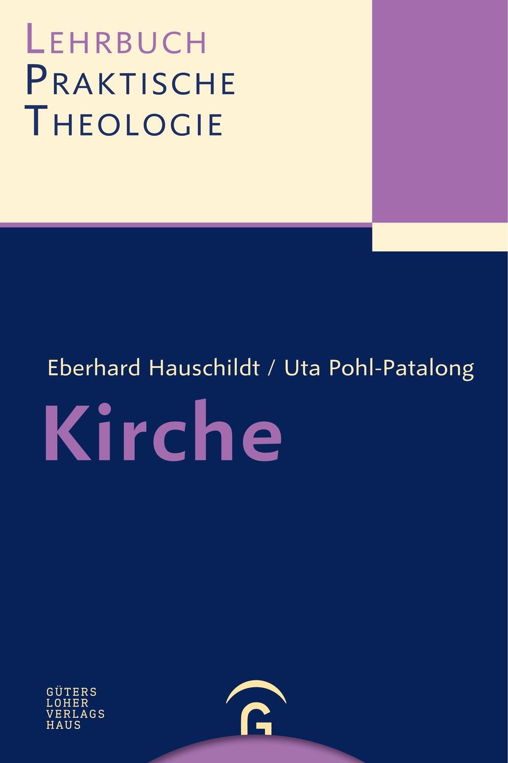 Cover: 9783579059907 | Kirche | Eberhard Hauschildt (u. a.) | Taschenbuch | 480 S. | Deutsch