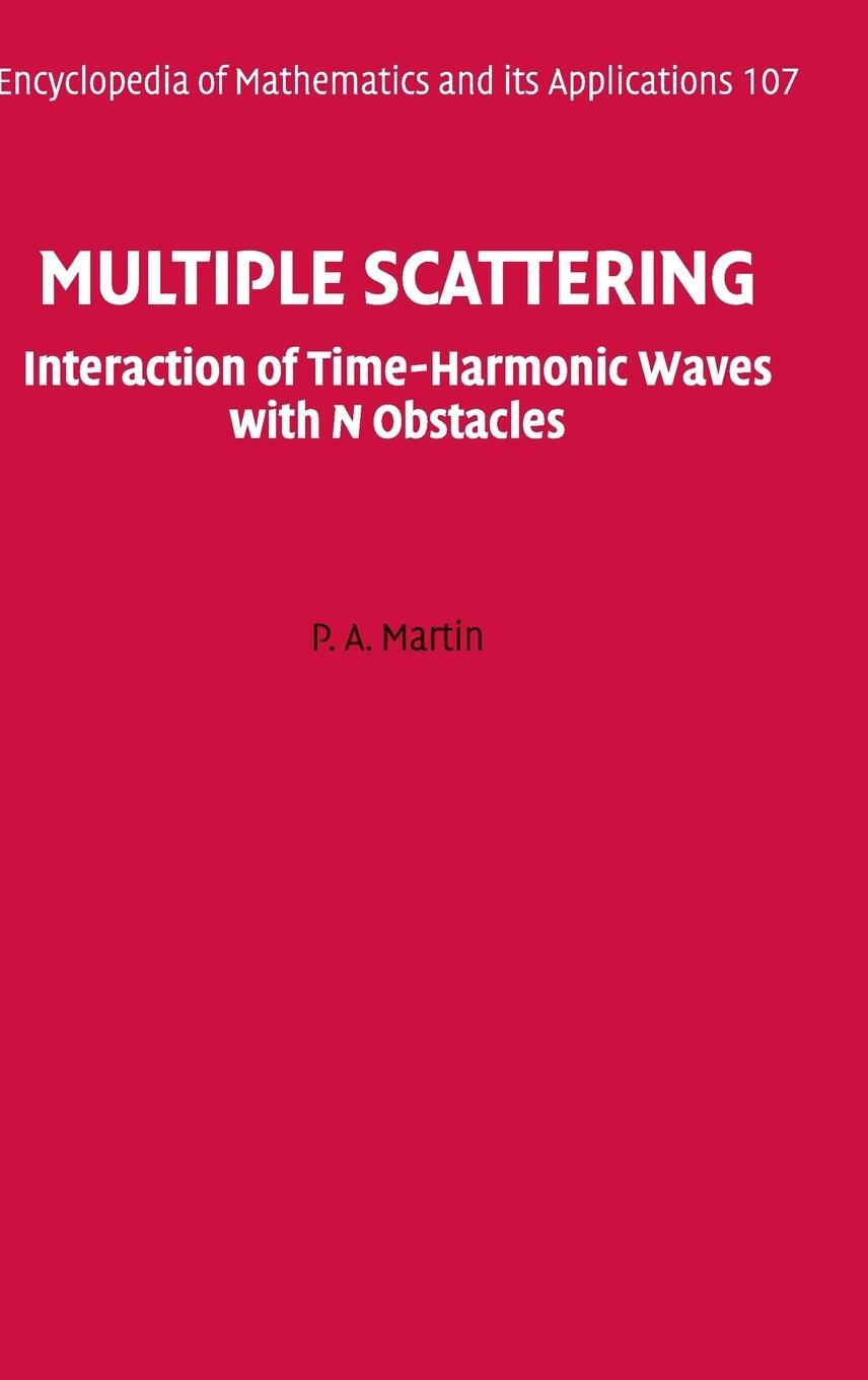 Cover: 9780521865548 | Multiple Scattering | P. A. Martin | Buch | Englisch | 2018