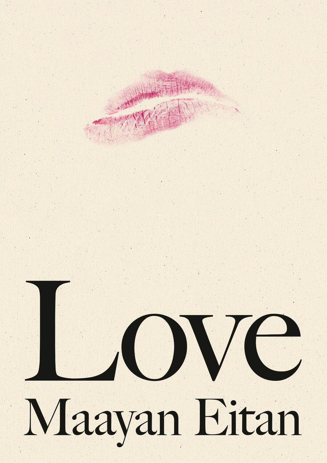 Cover: 9780593299692 | Love | Maayan Eitan | Buch | Englisch | 2022 | PENGUIN PR