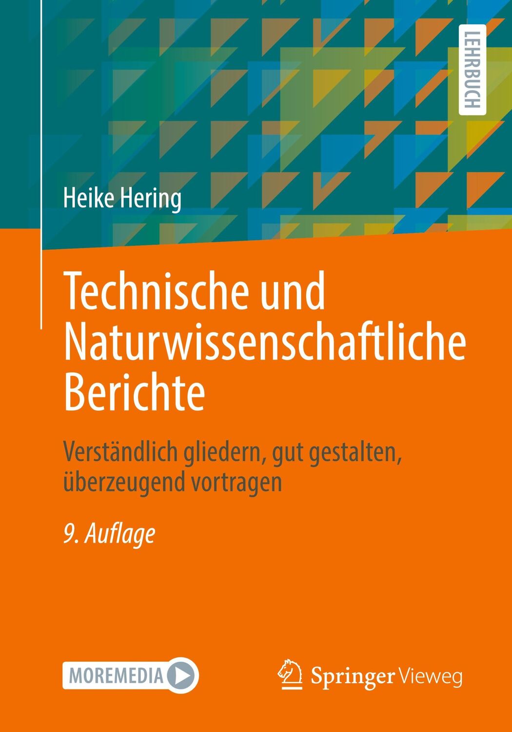 Cover: 9783658416348 | Technische und Naturwissenschaftliche Berichte | Heike Hering | Bundle