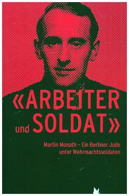 Cover: 9783896571588 | "Arbeiter und Soldat" | Wladek Flakin | Taschenbuch | 196 S. | Deutsch