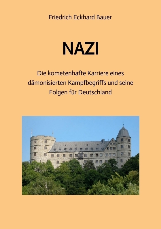 Cover: 9783347995277 | NAZI | Friedrich Eckhard Bauer | Taschenbuch | 284 S. | Deutsch | 2023