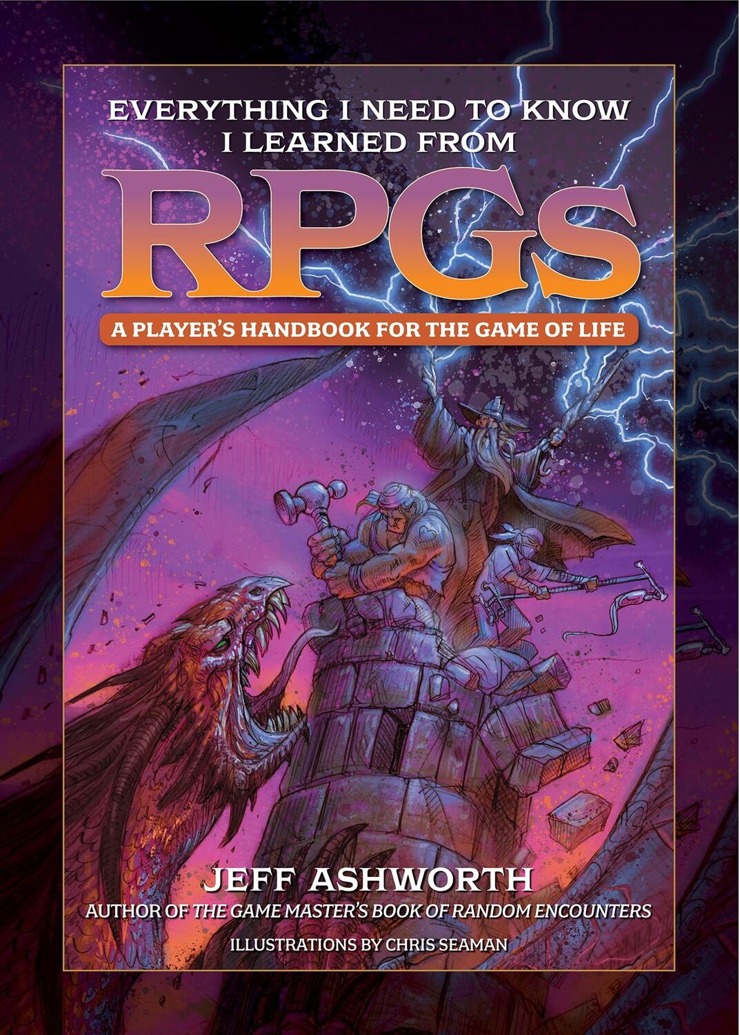 Cover: 9781956403046 | Everything I Need to Know I Learned from Rpgs | Jeff Ashworth | Buch
